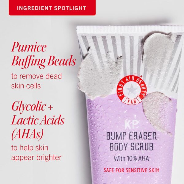 First Aid Beauty - KP Bump Eraser Body Scrub with 10% AHA, Keratosis Pilaris Skin Exfoliator with Glycolic and Lactic acids, Helps Reduce Chicken Skin Bumps, Safe for Sensitive Skin, 8 oz - Image 6